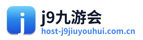 j9九游会